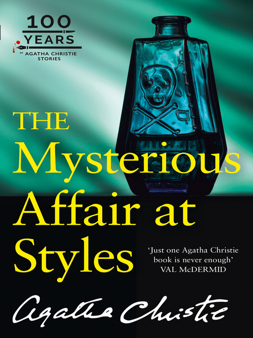 Title details for The Mysterious Affair at Styles by Agatha Christie - Available